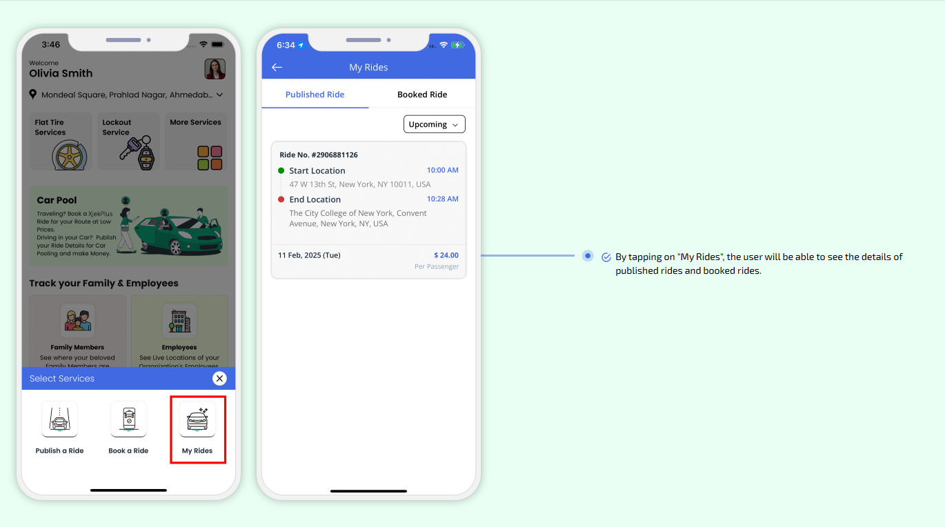 By tapping on "My Rides", the user will be able to see the details of published rides and booked rides."