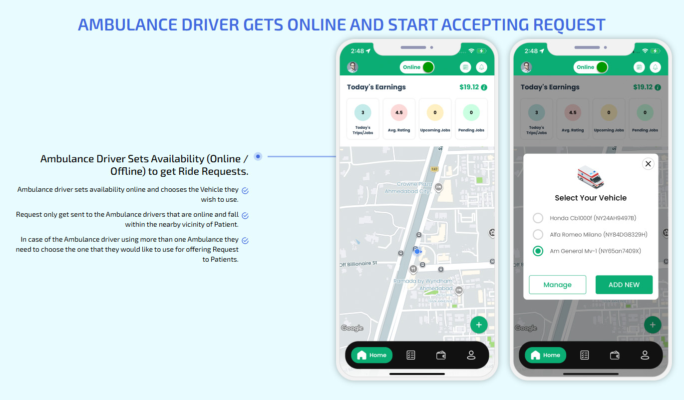 Ambulance Driver Gets Online and Start Accepting Request